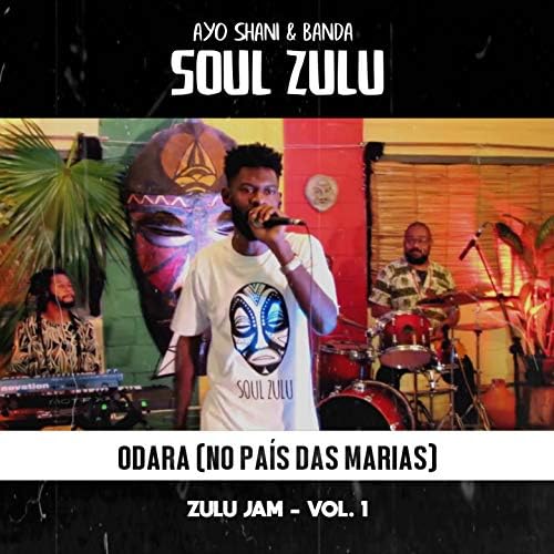 Ayo Shani & Banda Soul Zulu